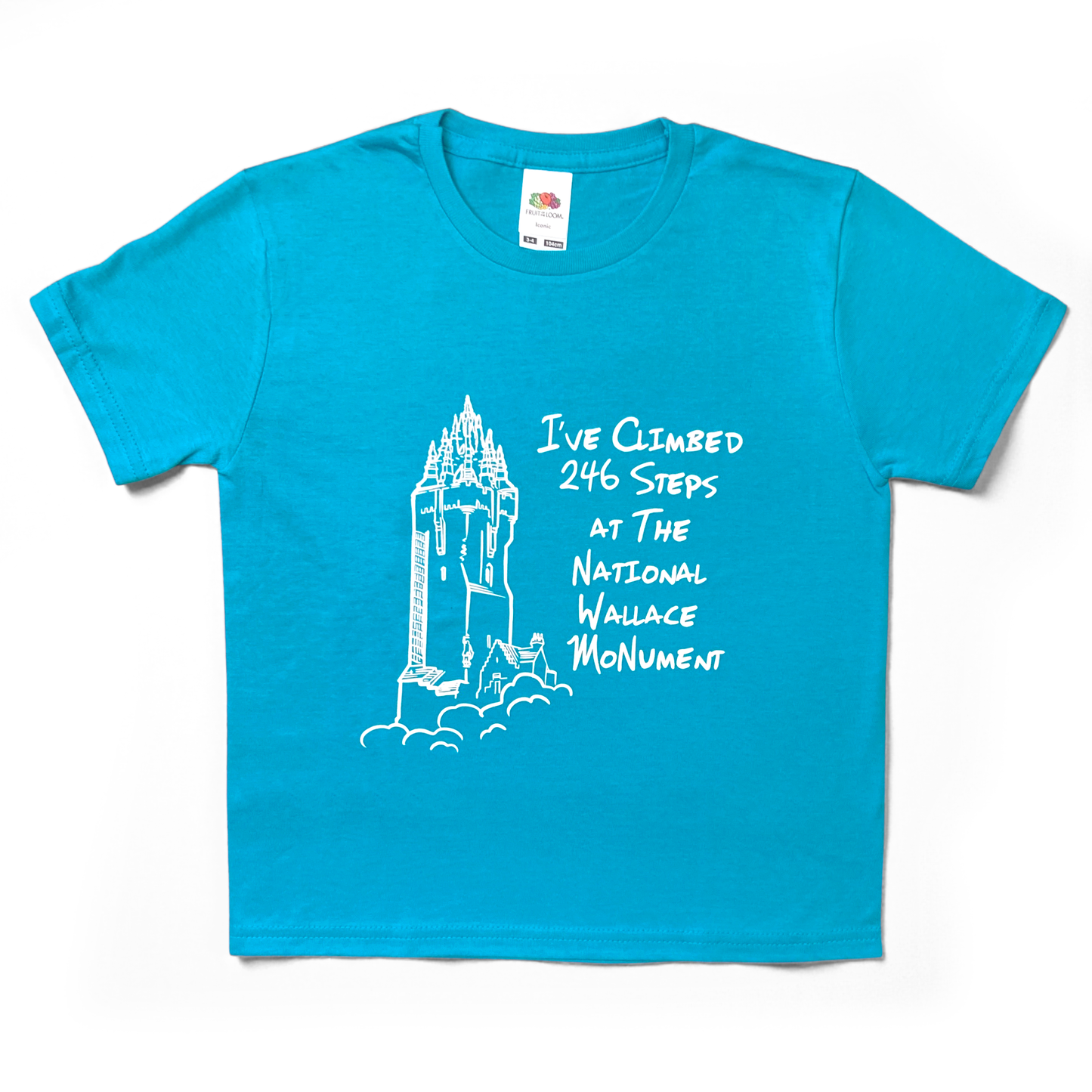 Children's I've Climbed the 246 steps at The National Wallace Monument T-shirt